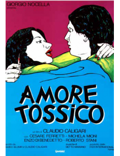 Amore Tossico (Blu-Ray)