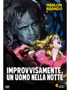 Improvvisamente, Un Uomo Nella Notte ed.2022