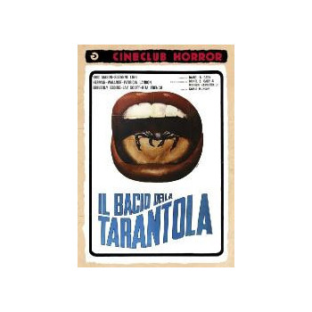 Il Bacio Della Tarantola
