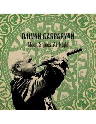 Djivan Gasparyan - Moon Shines At Night