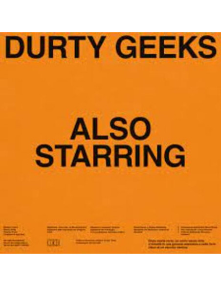 Durty Geeks - Also Starring