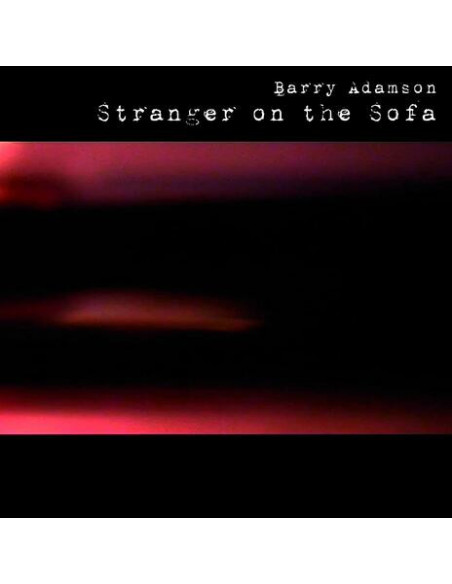 Adamson Barry - Stranger On The Sofa - (CD)