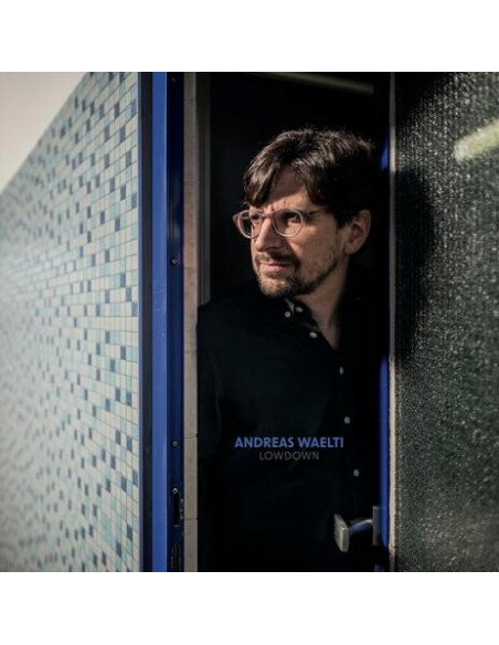 Andreas Waelti - Lowdown (Lp)