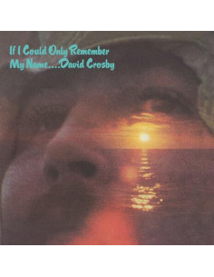 David Crosby - If I Could Only Remember My Na