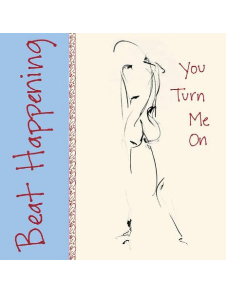 Beat Happening - You Turn Me On
