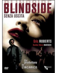 Blindside Senza Uscita