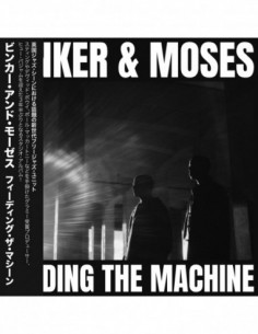 Binker And Moses - Feeding The Machine (Lp)
