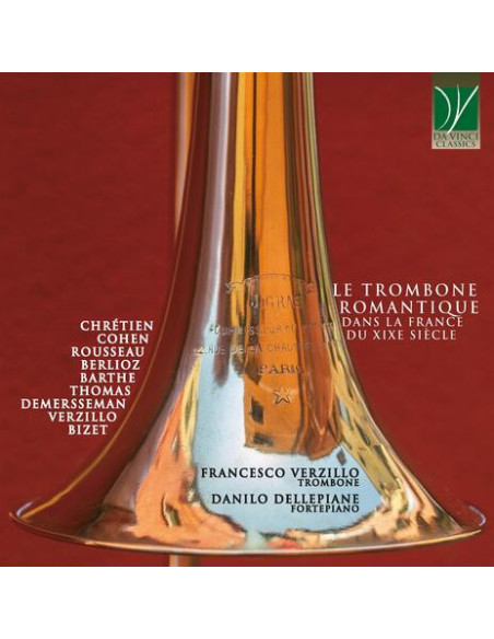 Verzillo Francesco, Dellepiane Danilo - Le Trombone Romantique Dans La France Du Xixe Siecle - (CD)