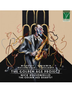 Russoniello Nick, The Golden Age Quartet - Gershwin, Wiedoeft, Schulhoff: The Golden Age Project - (CD)