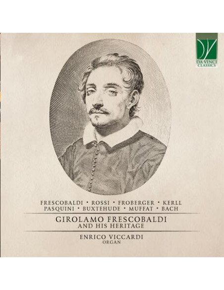 Viccardi Enrico - Girolamo Frescobaldi And His Heritage - (CD)