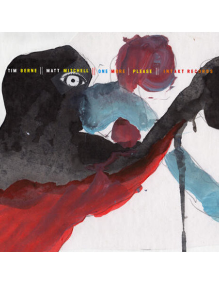 Berne Tim, Mitchell Matt - One More, Please - (CD)