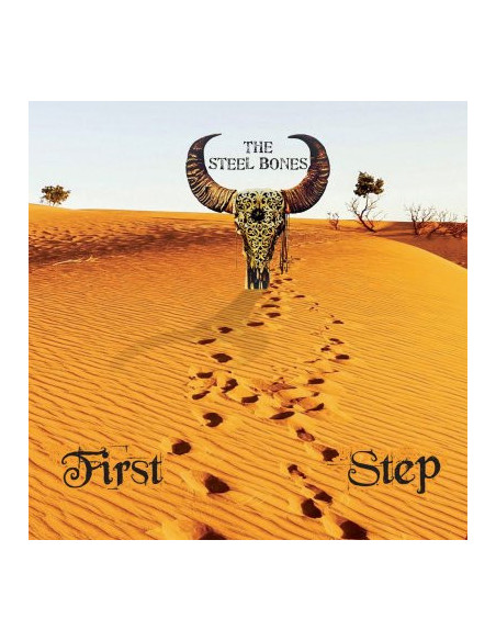 Steel Bones The - First Step - (CD)