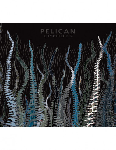 Pelican - City Of Echoes