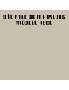 Modulo 1000 - Nao Fale Com Paredes - (CD)