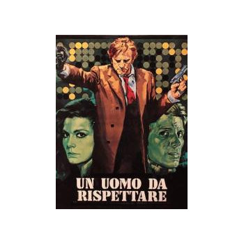 Un Uomo Da Rispettare