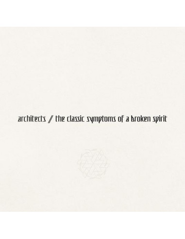 Architects - The Classic Symptoms Of...