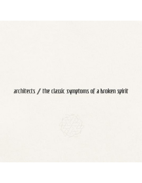 Architects - The Classic Symptoms Of A Broken Spirit (Epitaph 2022)
