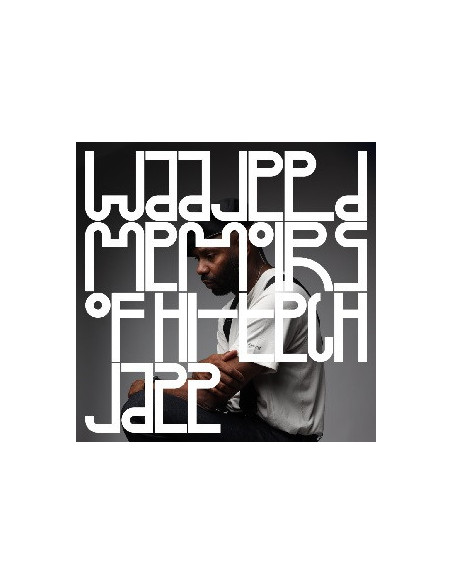 Waajeed - Memoirs Of Hi Tech Jazz