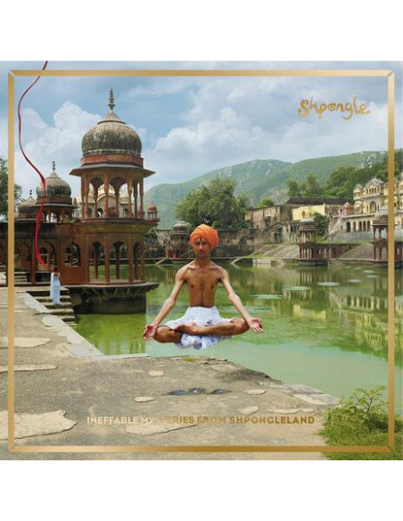 Shpongle - Ineffable Mysteries From Shpongleland