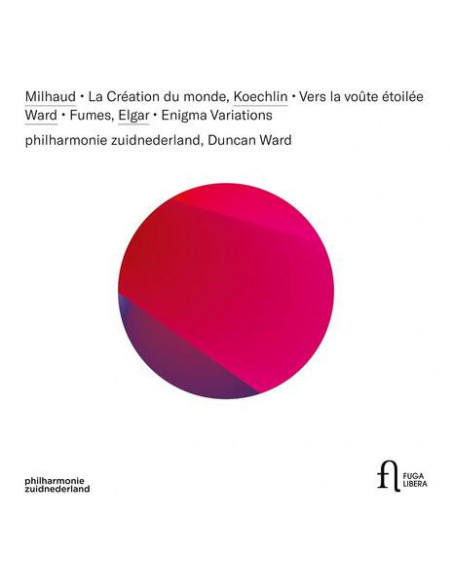 Edward Elgar -Darius - Milhaud: La Creation Du Monde, Koechlin: - (CD)