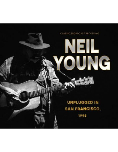 Young Neil - Unplugged In San Francisco 1995 - (CD)