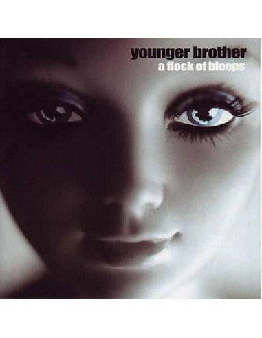 Younger Brother - A Flock Of Bleeps