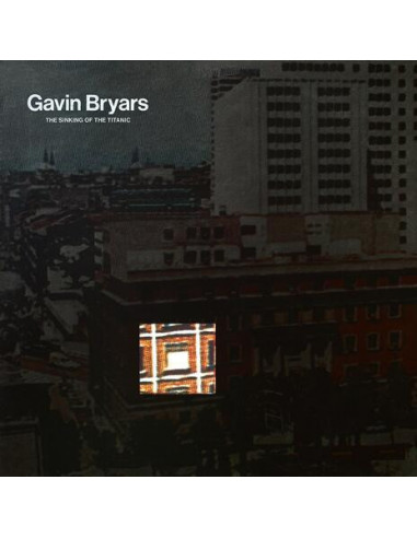 Bryars, Gavin - Sinking Of The Titanic