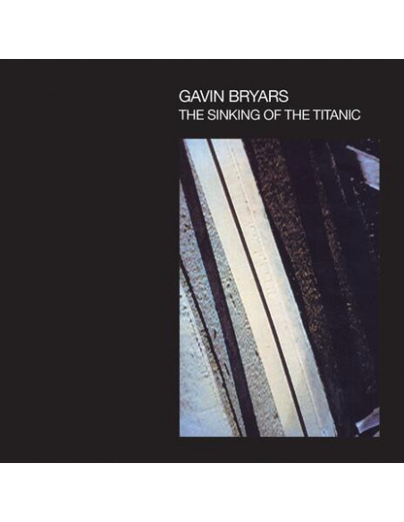 Bryars, Gavin - Sinking Of The Titanic - (CD)