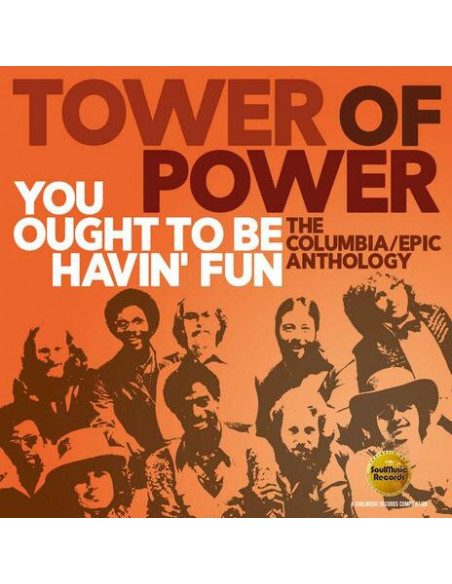 Tower Of Power - You Ought To Be Havin Fun: The Columbia - (CD)