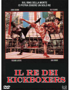 Re Dei Kickboxers (Il)