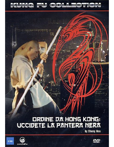 Ordine Da Hong Kong: Uccidete Pantera...
