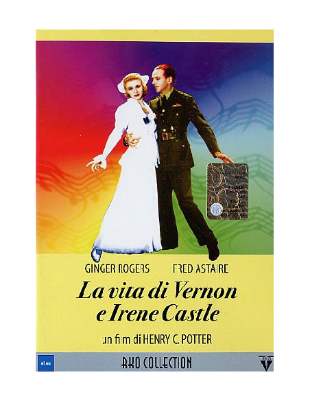 Vita Di Vernon E Irene Castle (La)