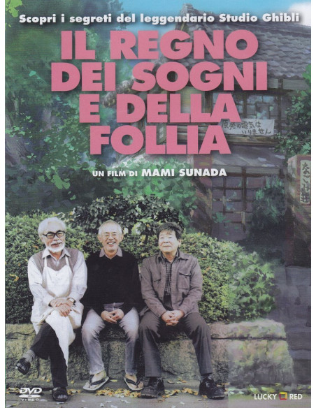 Regno Dei Sogni E Della Follia (Il)