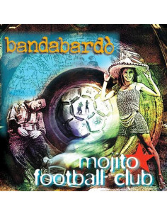 Bandabardo' - Mojito Football Club (180 Gr. Vinyl Green Limited Edt.)