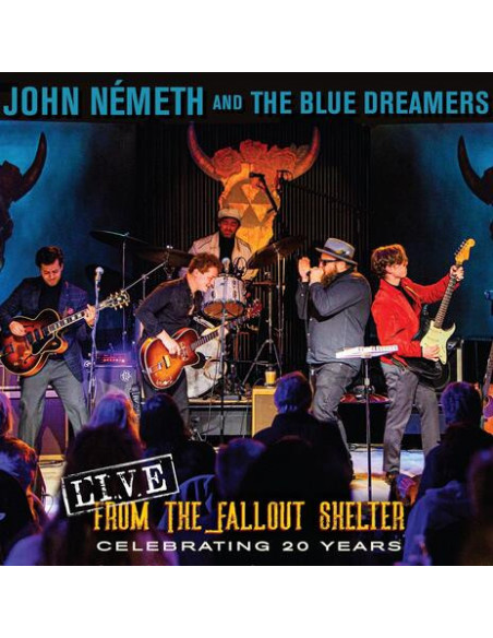 Nemeth, John - Live From The Fallout Shelter: Celebrati - (CD)