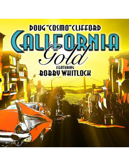 Clifford Doug Cosmo - California Gold - (CD)
