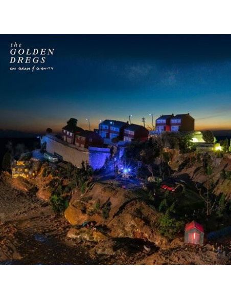 Golden Dregs - On Grace and Dignity