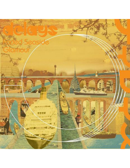 Delays - Faded Seaside Glamour - Deluxe