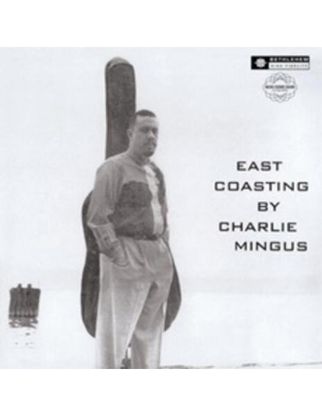 Charles Mingus - East Coasting
