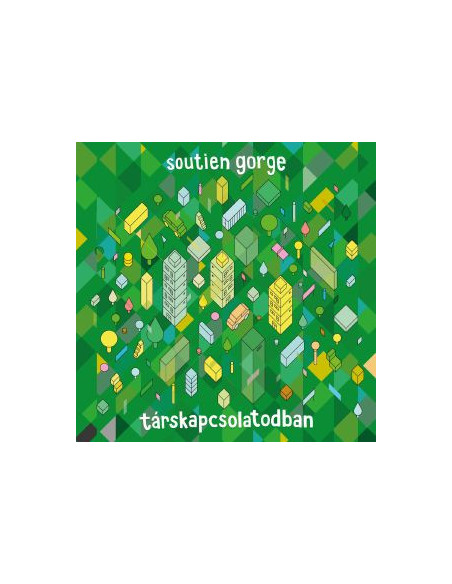 Soutien Gorge - Tarskapcsolatodban