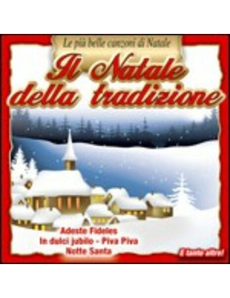 Compilation - Il Natale Della Tradizione - (CD)
