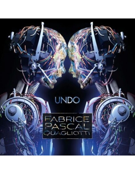 Pascal Fabrice Quagliotti( Rockets) - Undo (Vinyl Clear Gatefold Numbered Limited Edt.)
