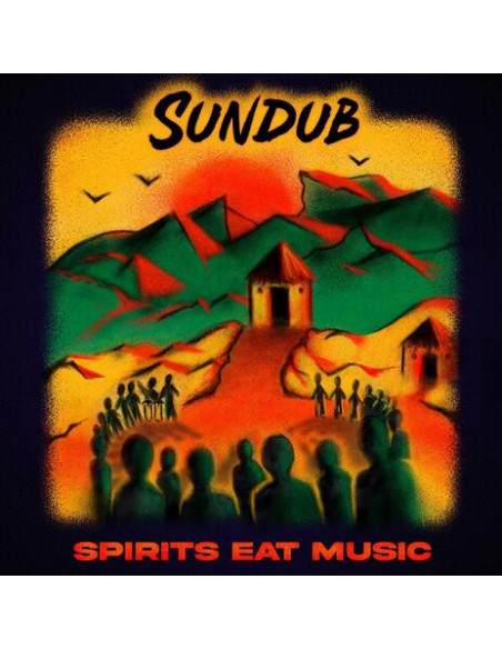 Sundub - Spirits Eat Music