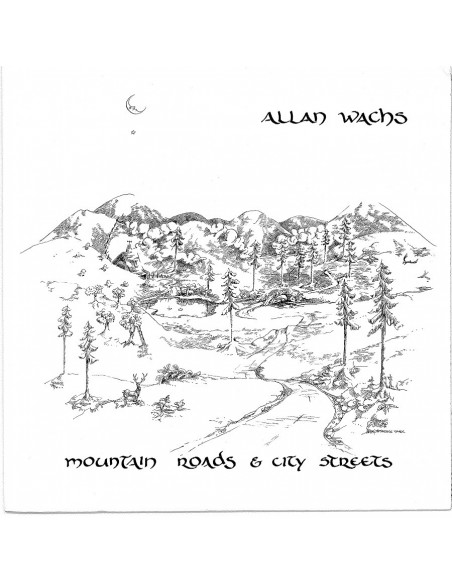 Wachs, Allan - Mountain Roads and City Streets