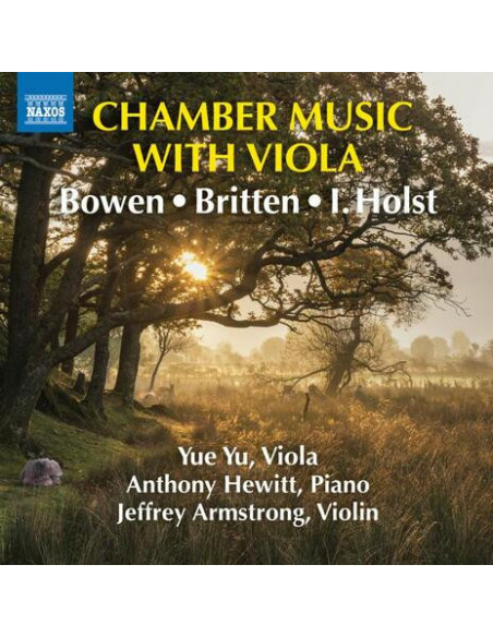 Yue Yu, Anthony Hewitt - Chamber Music With Viola - (CD)