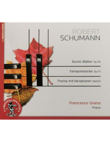 Grano Francesco Pf - Piano Works Op.99 - Op.111 - Wo024 - (CD)