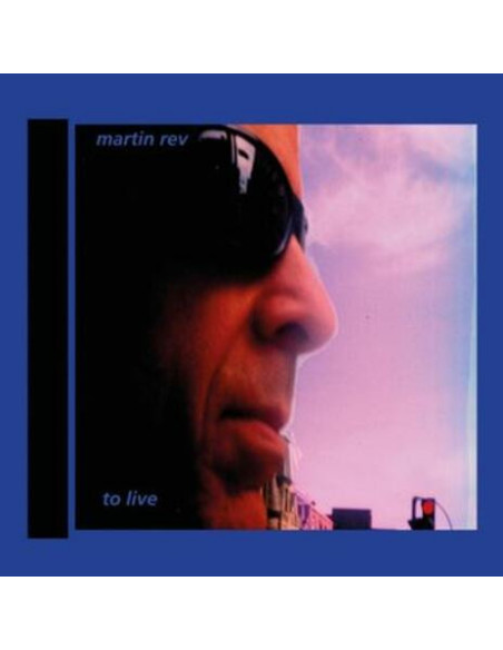 Rev Martin - To Live - (CD)