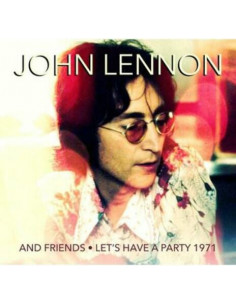 Lennon John & Friends - Let'S Have A Party 1971 - (CD)