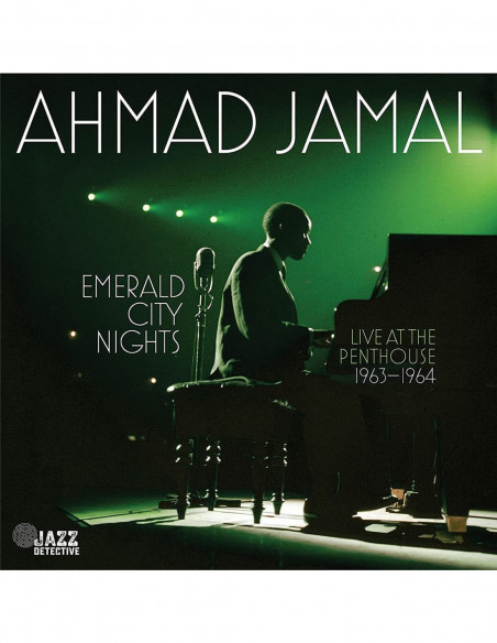Jamal Ahmad - Emerald City Nights Live At The Penthouse 1963-1964 - (CD)