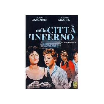 Nella Citta' L'Inferno
